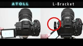 ATOLL vs L-bracket (Side-hinged vari-angle screen)