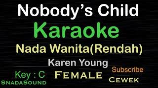 Nobody’s Child-Karen Young|KARAOKE NADA WANITA-Rendah​⁠-Female-Cewek-Perempuan@UcokkuYasir