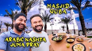 juma namaz | Arabic Breakfast | @ZubairRiazz  | Quba Mosque | Medina |