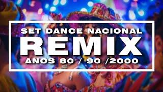 SET REMIX NACIONAL ANOS 80 90 2000 | BY DJ RETRÔ BRASIL