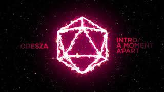 ODESZA - A Moment Apart (Midian Extended Voiceless Re-Edit)