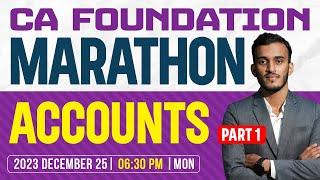 CA Foundation Dec 2023 Accounts - Marathon | Part 1 | Xylem CA