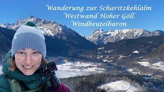 Wanderung zur Scharitzkehlalm - Westwand Hoher Göll - Windbeutelbaron