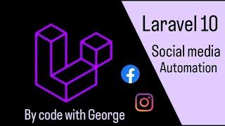 Laravel Social Media Automation API project from scratch Full Project