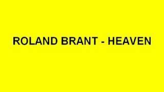 Roland Brant - Heaven