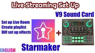 V9 Sound Card to Starmaker - Set Up Live Room and Playlist