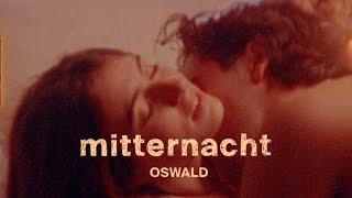 OSWALD - mitternacht (official visualizer)