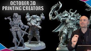 October: My Favourite Tabletop Miniature Creators, Releases, and STL's