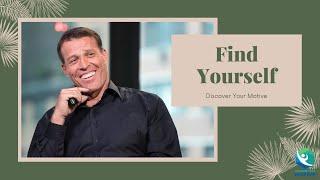 Tony Robbins - How to Find Yourself If You Are Lost