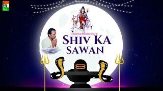 SHIV KA SAWAN | DEEPAK BHARDWAJ | TMG STAR