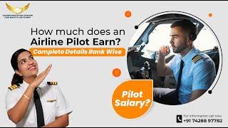 Pilot Salary in India & Abroad? How much does an Airline Pilot Earn? Golden Epaulettes Aviation