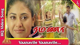 Vaanavile vaanaville | Ramana Tamil Movie Songs | Vijayakanth | Simran | வானவில்லே வானவில்லே | ரமணா