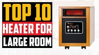 10 Best Space Heater for Large Room 2023 | Best Heater for Large Room