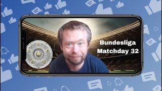 Bundesliga Matchday 32 Predictions