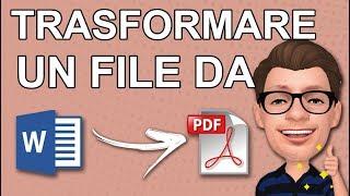 Come Trasformare un File Word in PDF o Salvare un Word direttamente in PDF