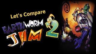 Let's Compare ( Earthworm Jim 2 )