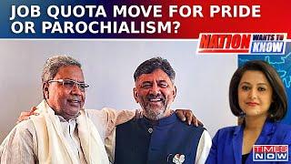 Karnataka Job Quota Row: Showdown Over Job Quota Bill| Sidda Govt Cites Interest Of State| NWTK