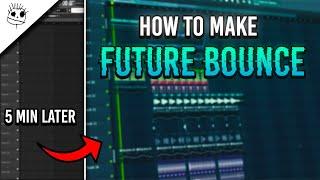 HOW TO MAKE FUTURE BOUNCE IN UNDER 5 MINUTES - FL Studio Tutorial