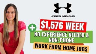 Under Armour $1,576 Week + Non-Phone | No Experience Needed | Remote Work From Home Jobs | USA Only