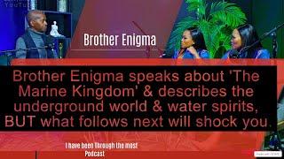 Brother Enigma describes the World under water|How the queen of the ocean looks,sounds like is scary