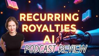 AI-Powered Passive Income? Recurring Royalties AI Course Review with Sylwia’s Bonuses!