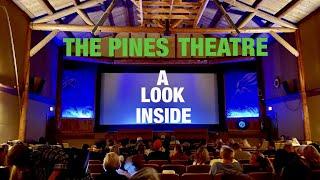 THE PINES THEATRE | HOUGHTON LAKE, MICHIGAN | A Look Inside