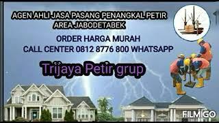 ahli jasa pasang penangkal petir Jagakarsa, Tebet, Setiabudi, Cakung, Cipayung, Ciracas, duren sawit