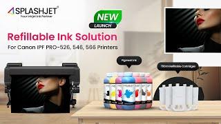 Refillable Inks for Canon IPF PRO 526, 546, 566 | Compatible With PFI-870 & PFI-3870 - NEW LAUNCH