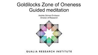 Guided Meditation: Goldilocks Zone of Oneness