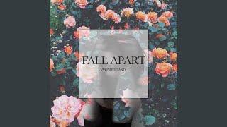 Fall Apart