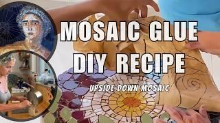 Upside Down Mosaic Glue Recipe | Genius or Hack?
