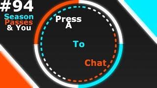 Press A To Chat S3E18 - Season Passes & You