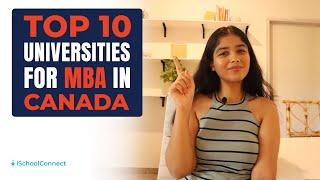 Top 10 universities for MBA in Canada | Study in Canada | iSchoolConnect