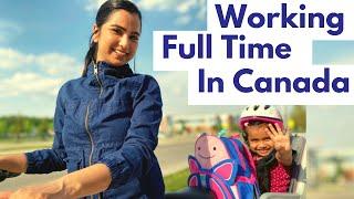 Kaise Manage Karte Hai Working Parents With Full Time Jobs in Canada - Subsidy, Expenses, Benefits