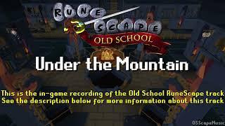 Old School RuneScape Soundtrack: Under the Mountain