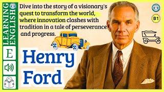 learn English through story level 3  Henry Ford | WooEnglish