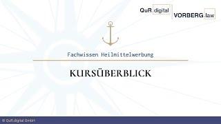 Kursüberblick - Fachwissen Heilmittelwerbung