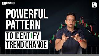 Unique Method To Identify Trend Change l Prateek Singh l LearnApp