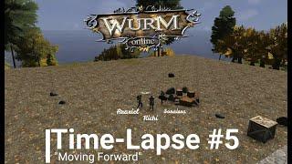 Wurm Online | Time-Lapse #5 "Moving Forward"