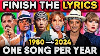 FINISH THE LYRICS  One Song Per Year From 1980 - 2024 | Mega Music Quiz