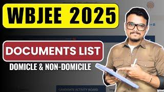 Documents Required for Domicile & Non-Domicile Students | WBJEE 2025