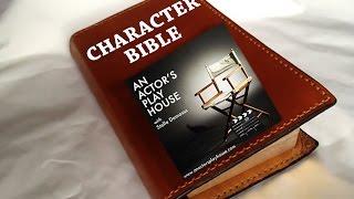 HOW TO BECOME A BETTER ACTOR -  CHARACTER BIBLE