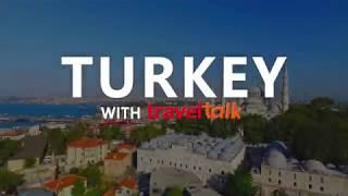 Discover Turkey with Travel Talk Tours