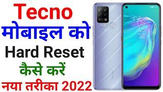 Tecno Mobile Ko Reset Kaise Mare 2022 | Tecno Spark Go 2022 Mobile Reset Kaise Kare |