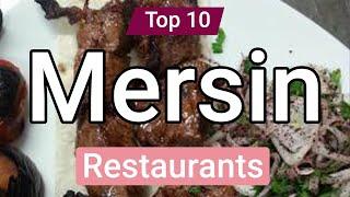 Top 10 Restaurants in Mersin | Turkey - English