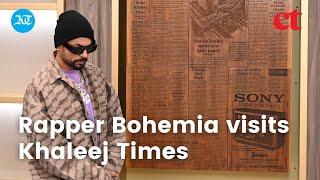 Rapper Bohemia visits Khaleej Times