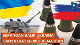 Serangan Balik Ukraina Tak Signifikan
