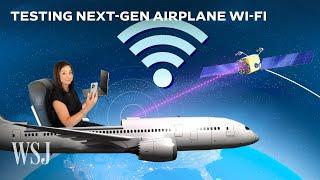 How Starlink and Others are Going to Supercharge Airplane Wi-Fi | WSJ