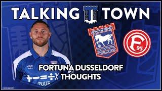 #ITFC Debate - Ipswich Town F.C V Fortuna Dusseldorf - Pre Season Thoughts