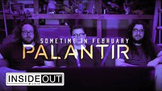 SOMETIME IN FEBRUARY – Palantir (OFFICIAL VIDEO)